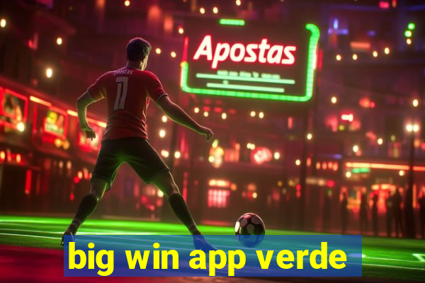 big win app verde